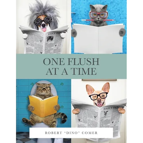 One Flush at a Time - Paperback