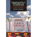 Hollywood Films in North Africa and the Middle East: A History of Circulation - Paperback