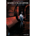 Books of Slaughter Vol. 3 - Paperback