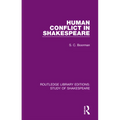Human Conflict in Shakespeare - Paperback