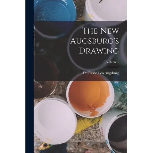 The New Augsburg's Drawing; Volume 1 - Paperback