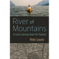 River of Mountains: A Canoe Journey Down the Hudson - Paperback