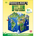 Minecraft Atlas of the World: Create the Real World in Minecraft with 60+ Inspiring Builds - Hardcover