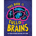 This Book Is Full of Brains - Hardcover