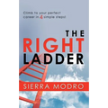 The Right Ladder - Paperback