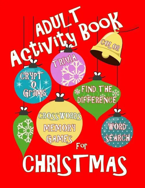 Adult Activity Book Christmas Activity Book for Adults: Large Print Christmas Word Search Cryptograms Crosswords Trivia Quiz and More - Paperback
