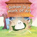 Gohan Is a Work of Art - Paperback