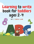 Learning to write book for toddlers ages 2-4: ABCs letters, Numbers, Tracing lines and shapes, Drawings and More - Paperback