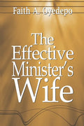 The Effective Minister's Wife - Paperback
