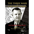 The Three Wars of Lt. Gen. George E. Stratemeyer: His Korean War Diary - Paperback