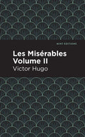 Les Miserables Volume II - Paperback