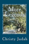 More Legends: Tales and Traditions of Brunswick County and Southeastern North Carolina - Paperback