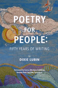 Poetry For People: Fifty Years of Writing - Paperback