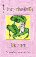The Psychedelic Tarot - Paperback