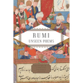 Rumi: Unseen Poems; Edited and Translated by Brad Gooch and Maryam Mortaz - Hardcover