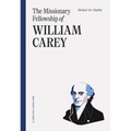 The Missionary Fellowship of William Carey - Paperback