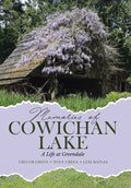 Memories of Cowichan Lake: A Life at Greendale - Hardcover