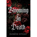 Blooming In Death - Paperback