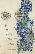 As the Ceiling Flew Away - Paperback