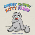 Chubby Chubby Kitty Fluff - Paperback