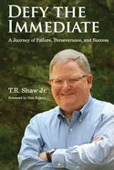 Defy The Immediate: A Journey of Failure, Perserverance, and Success - Paperback