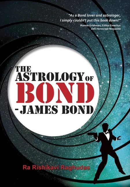The Astrology of Bond - James Bond: Deluxe Colour Edition - Hardcover