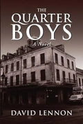 The Quarter Boys - Paperback
