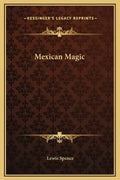 Mexican Magic - Hardcover