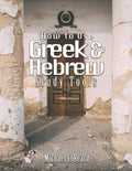Greek & Hebrew Study Tools - Paperback