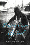 Turning Over My Soul - Paperback