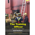 The Training Officer: Do You Have What It Takes? - Paperback