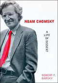 Noam Chomsky: A Life of Dissent - Paperback