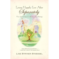 Living Happily Ever After--Separately - Paperback