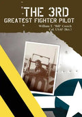 The 3rd Greatest Fighter Pilot - Hardcover