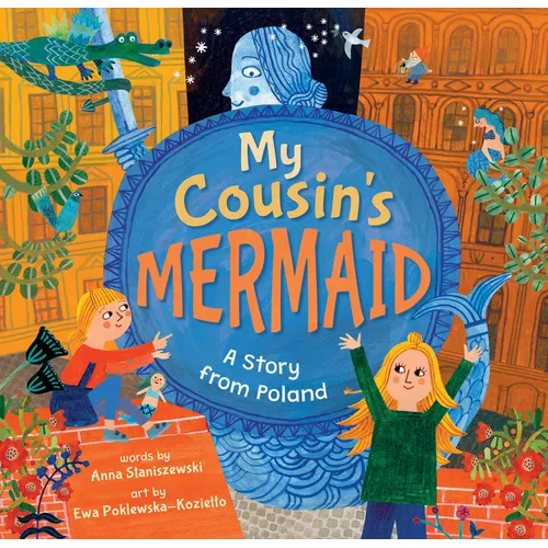 My Cousin's Mermaid: A Story from Poland - Paperback