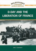 D-Day and the Liberation of France - Library Binding