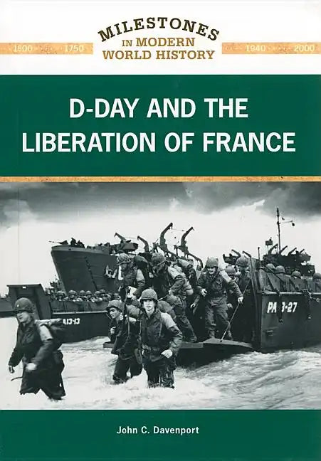 D-Day and the Liberation of France - Library Binding