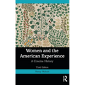 Women and the American Experience: A Concise History - Paperback
