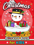 Merry Christmas Activity Books for Kids: High Quality Coloring, Hidden Pictures, Dot To Dot, Connect the dots, Maze, Word Search, Crossword Ages 3-5, - Paperback