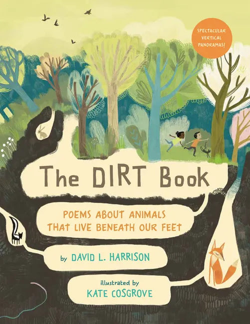 The Dirt Book: Poems about Animals That Live Beneath Our Feet - Hardcover