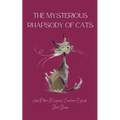 The Mysterious Rhapsody of Cats and Other Bilingual Croatian-English Short Stories - Paperback
