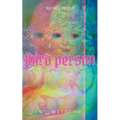 Third Person: Notes On A First Year - Paperback