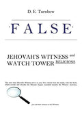 False: Jehovah's Witness and Watch Tower Religions - Paperback