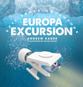 Europa Excursion - Hardcover