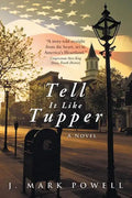 Tell It Like Tupper - Paperback