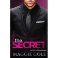 The Secret: A Workplace Forbidden Romance - Paperback