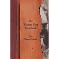 The Vintage Dog Scrapbook - The Basset Hound - Paperback