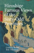 Hiroshige Famous Views of the Sixty-Odd Provinces - Paperback