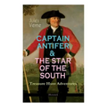 CAPTAIN ANTIFER & THE STAR OF THE SOUTH - Treasure Hunt Adventures (Illustrated) - Paperback