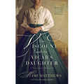 The Viscount and the Vicar's Daughter: A Victorian Romance - Paperback